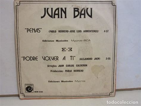 Juan Bau Penas Podr Volver A Ti Single Comprar Discos