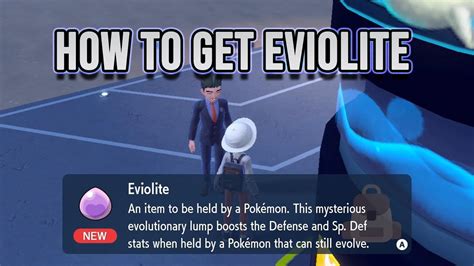 How To Find And Get Eviolite In Pokémon Scarlet And Violet Youtube