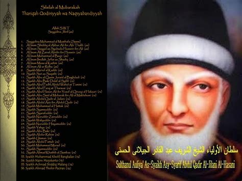 Sholawat kubro | sholawat langit syekh abdul qodir jaelani (teks arab dan terjemahan) mp3 duration 8:39 size 19.80 mb. kata Bijak Syekh Abdul Qodir Jaelani - Kata Kata Bijak