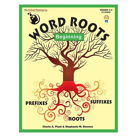 Knowledge Tree The Critical Thinking Co Word Roots Beginning