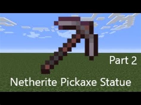 How To Make Netherite Pickaxe Statue Part Minecraft Bedrock