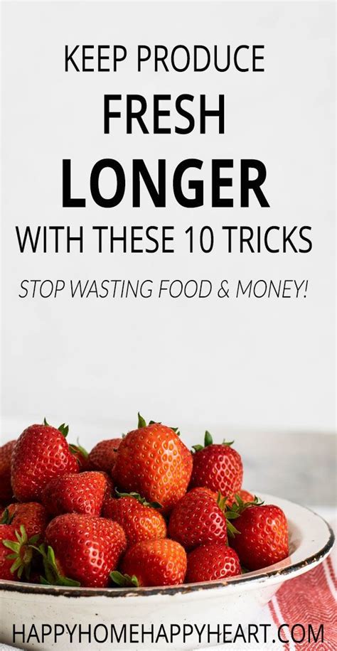 Keep Produce Fresh Longer With These 10 Tricks With Images Food Food Store Fresher Longer
