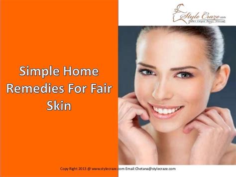 Simple And Quick Home Remedies For Fair Skin