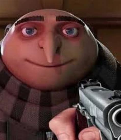 gru with gun memes imgflip