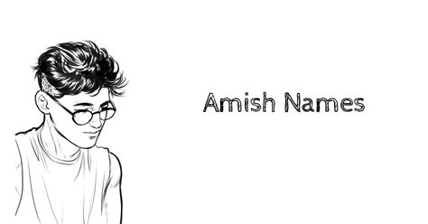 450 Amish Names Ideas Pick Your Favorite
