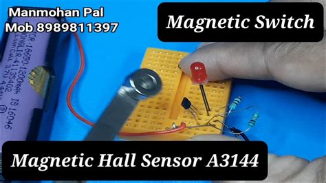 Magnetic Hall Sensor A3144 Howcto Use Pinout And Diy By Manmohan Youtube