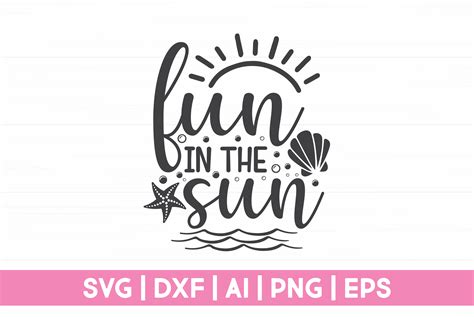 Fun In The Sun SVG Summer Time Svg Summer Svg Summer Sign Svg Hello