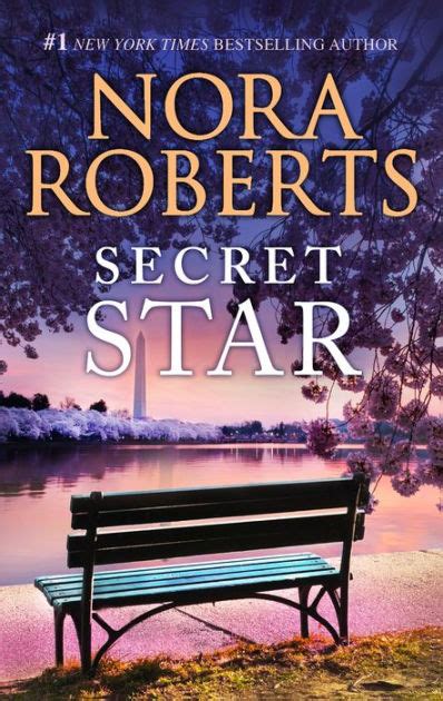 Secret Star By Nora Roberts Nook Book Ebook Barnes And Noble®