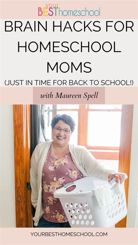 Brain Hacks For Homeschool Moms Just In Time For Back To School Your Best Homeschool In