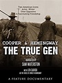 Cooper and Hemingway: The True Gen (2013)