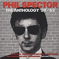 Phil Spector LP: The Anthology 1959-1962 (2x180g Vinyl) - Bear Family ...