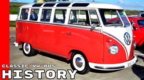 Classic Vw Bus History Explained Youtube