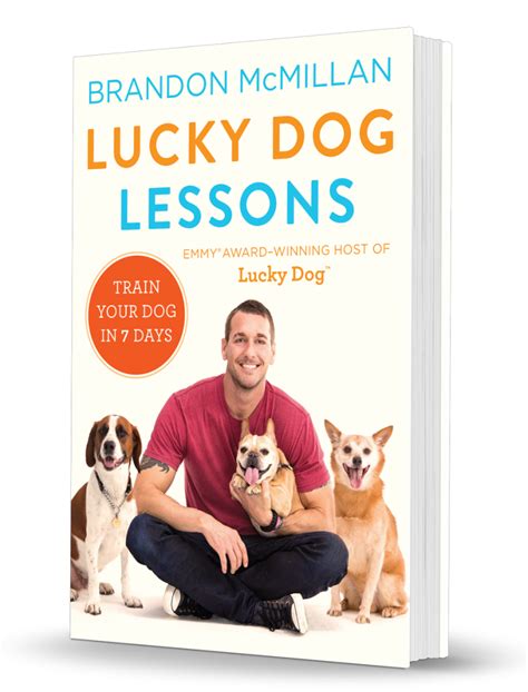 Not a keeper (so many of julia london's are though) but a nice way to spend a few hours. Brandon McMillan's Canine Minded | Lucky Dog Lessons I ...