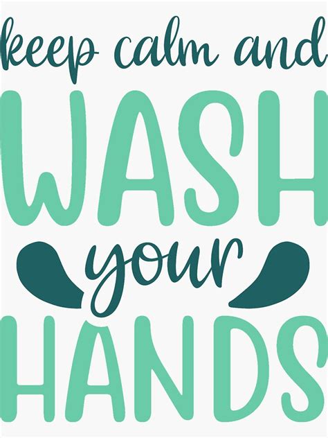 Keep Calm And Wash Your Hands Sticker By Customartcreat Redbubble