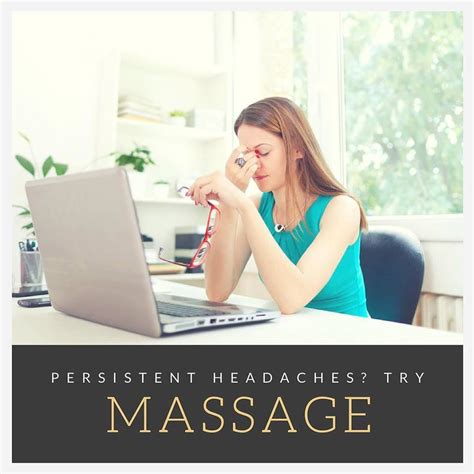 Massage Therapy For Headaches Tension And Migraine Headaches