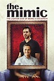 The Mimic - 2020 filmi - Beyazperde.com