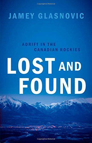 Lost And Found By Jamey Glasnovic Canadian Rockies Ebook Fallen Book