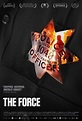 The Force (2017) - FilmAffinity