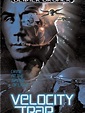 Velocity Trap, un film de 1997 - Vodkaster