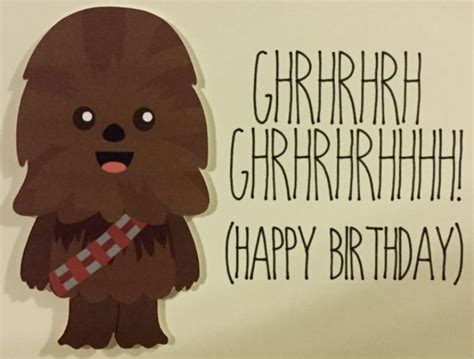 Happy Birthday From Chewbacca Star Wars Happy Birthday Birthday