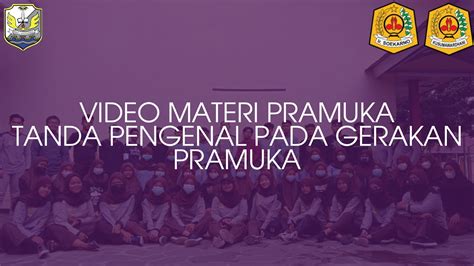 MATERI PRAMUKA RUTIN TANDA PENGENAL GERAKAN PRAMUKA 1 YouTube