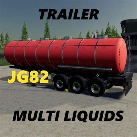 Fs19 Multi Liquid Trailer V10 Fs 19