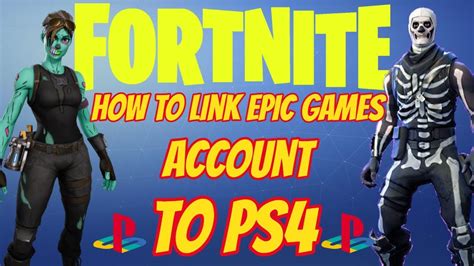 Fortnite How To Link Epic Games Account To Ps4 Youtube