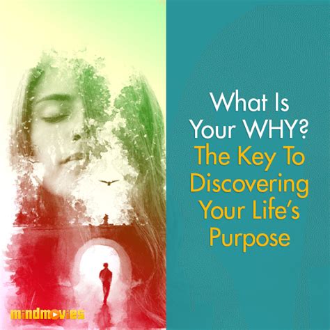 What Is Your Why The Key To Discovering Your Lifes Purpose