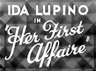 Her First Affaire - 1932 - My Rare Films