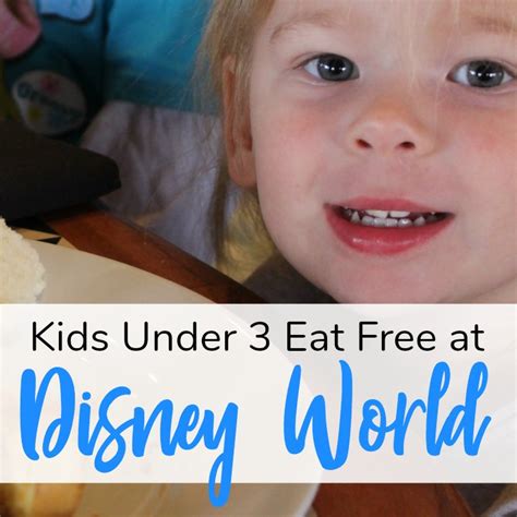 With the number of alternatives available on the market, getting the right one could sometimes be a difficult task. Kids Under Age 3 Eat Free at Disney - Disney Under 3