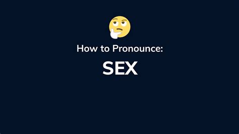 How To Pronounce Sex Learn English Pronunciation Youtube