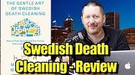 The Gentle Art of Swedish Death Cleaning - Book Review - YouTube