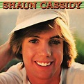 Shaun Cassidy - Shaun Cassidy - Amazon.com Music