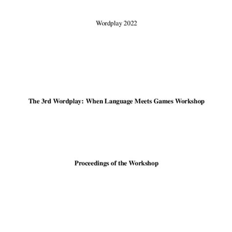 Proceedings Of The 3rd Wordplay When Language Meets Games Workshop