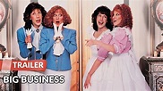 Big Business 1988 Trailer | Bette Midler | Lily Tomlin | Fred Ward ...