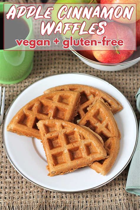 Apple Cinnamon Waffles Vegan Gluten Free Delightful Adventures