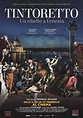 Tintoretto: A Rebel in Venice (Film, 2019) — CinéSérie