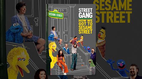 Street Gang How We Got To Sesame Street Youtube