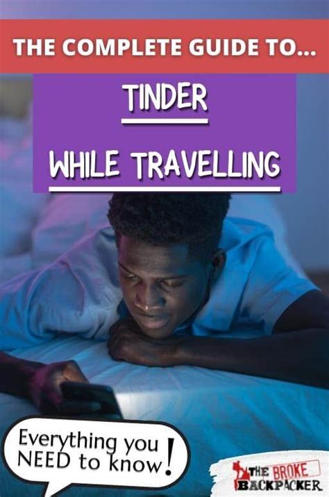 Tinder While Travelling EPIC Guide To Tinder Travel In