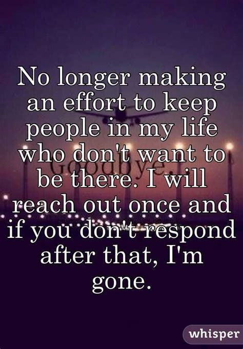 I reach out to other people in trouble because i would want someone to do that for me. I reach out many times. After that, I'm done. "No longer ...