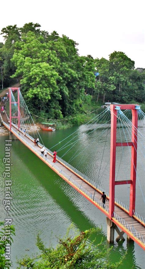 Hanging Bridge Rangamati Locally Known As Jhulonto Bridge Travel