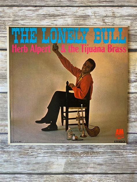 Herb Alpert And The Tijuana Brass The Lonely Bull 1962 Etsy