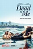 Dead to Me TV Poster (#1 of 4) - IMP Awards
