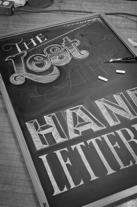 The Lost Art Of Hand Lettering On Typography Served Chalkboard