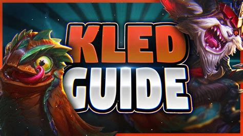 The Ultimate Kled Guide Best Tips And Tricks General Overview