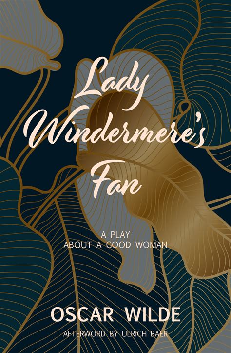 Lady Windermeres Fan Warbler Press