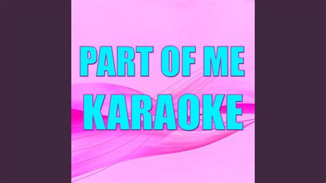 Part Of Me Karaoke Version Youtube