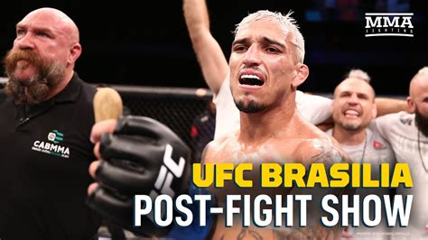 Ufc Brasilia Post Fight Show Mma Fighting Youtube