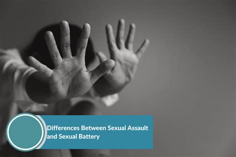 Differences Between Sexual Assault And Sexual Battery Adras And Altig