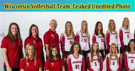 Watch Wisconsin Volleyball Team Leaked Unedited Photo And Videos